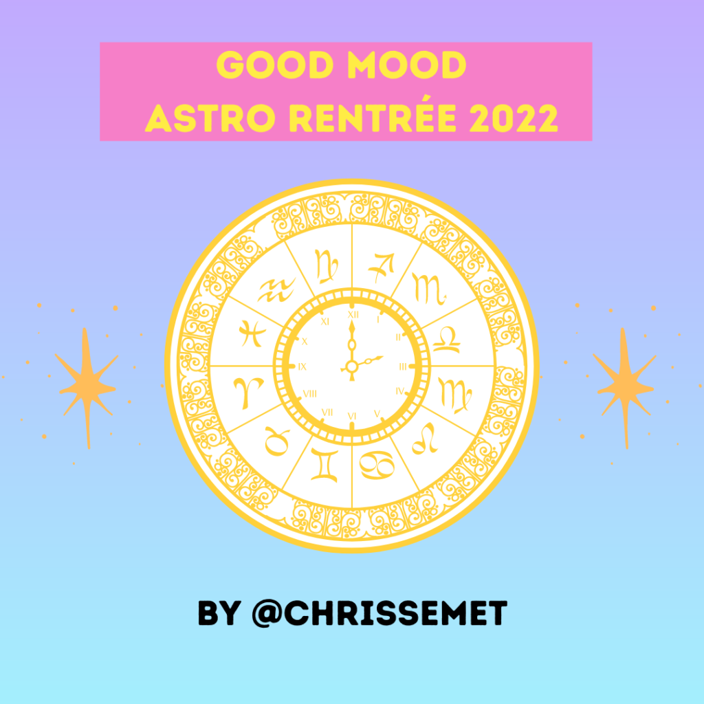 Good Mood Astro Rentrée 2022